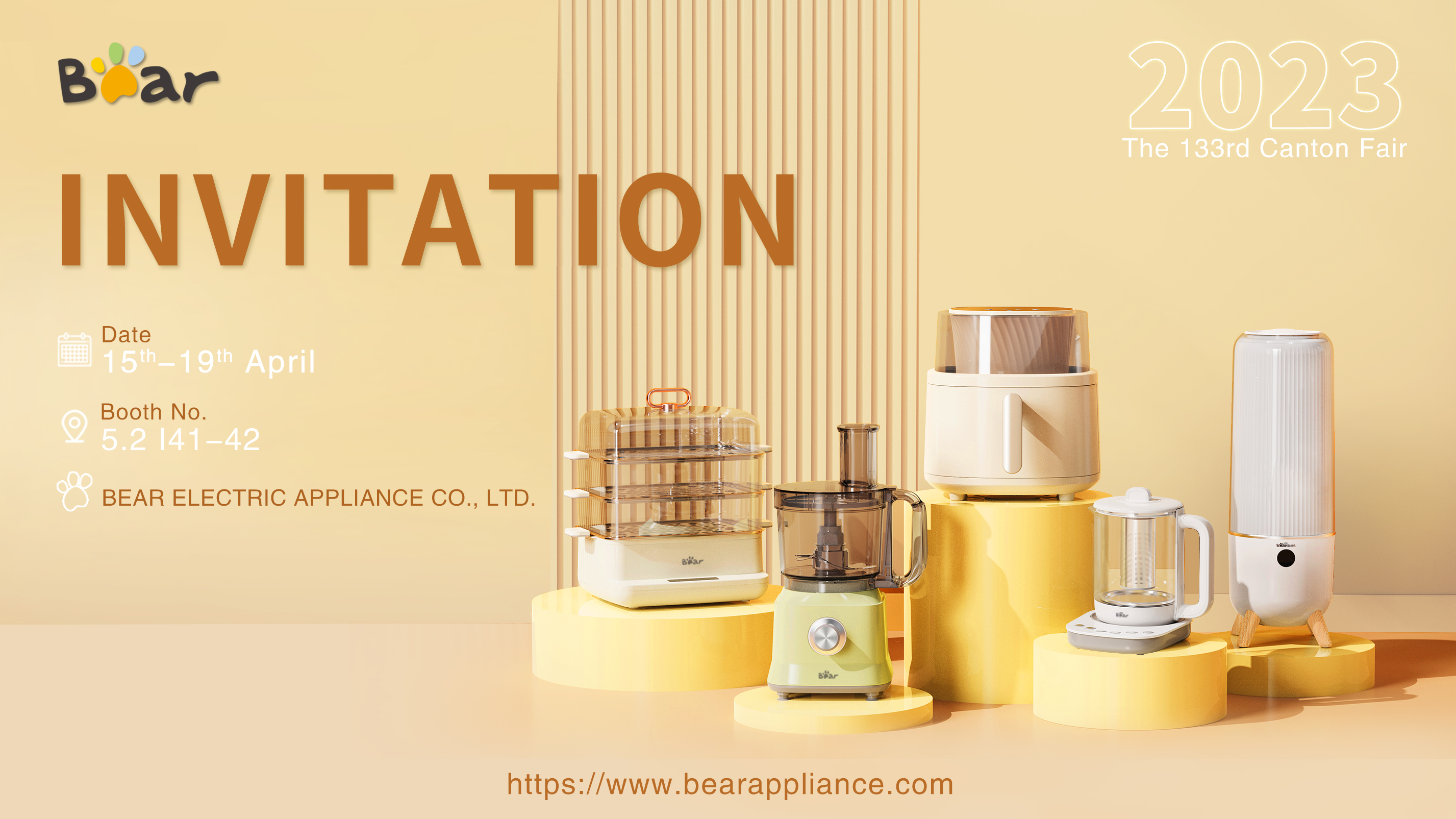 Bear នឹងចូលរួមពិព័រណ៍ Canton លើកទី 133 ថ្ងៃទី 15 ដល់ថ្ងៃទី 19 ខែមេសា